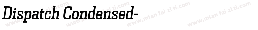 Dispatch Condensed字体转换